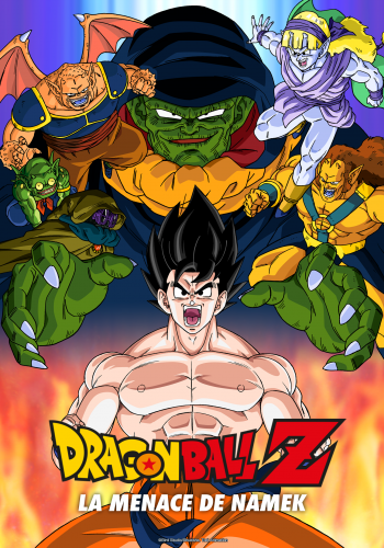 Dragon Ball Z : La Menace de Namek