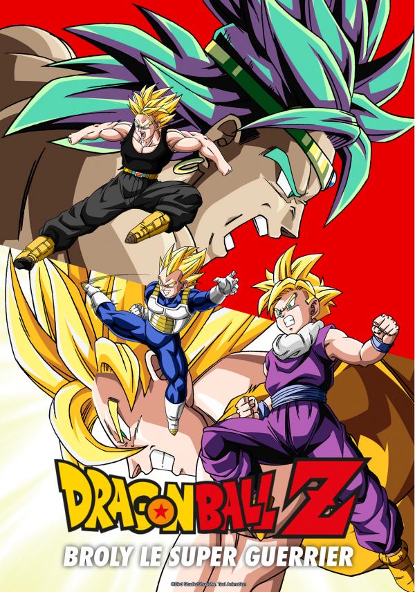 Dragon Ball Z Broly le super guerrier (Film) Anime en streaming, VOSTFR & VF, HD