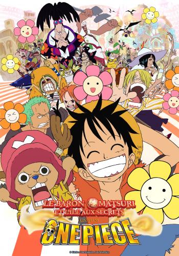 One Piece Film 6 • Le Baron Omatsuri et l'île aux secrets